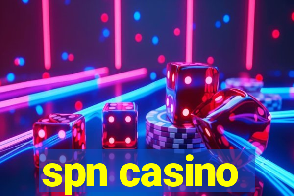 spn casino