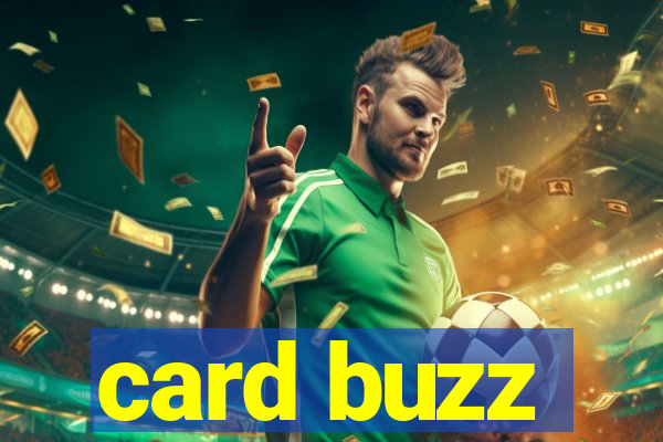 card buzz