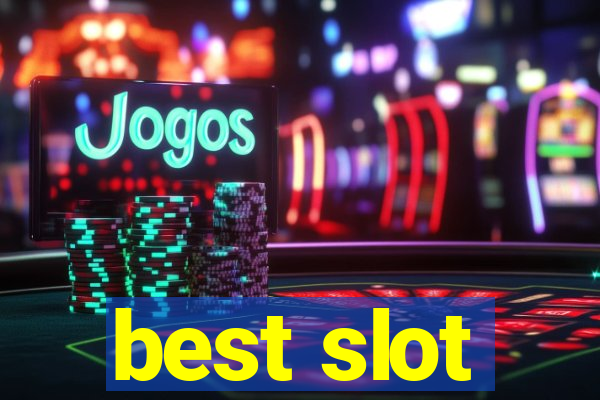 best slot