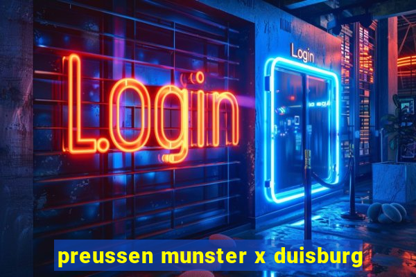 preussen munster x duisburg