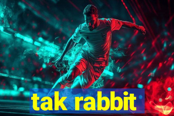 tak rabbit