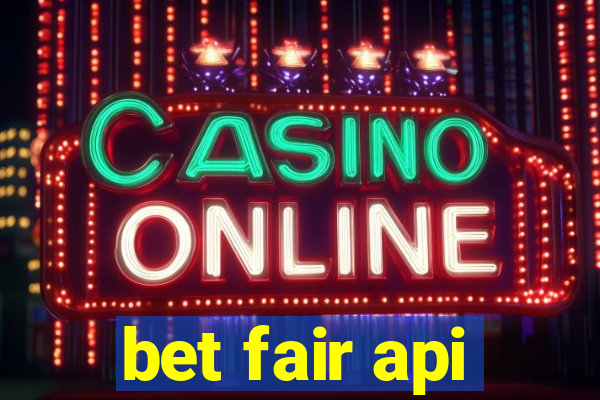 bet fair api