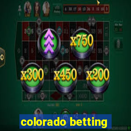 colorado betting