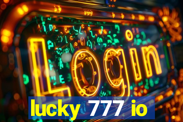 lucky 777 io