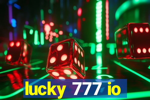 lucky 777 io