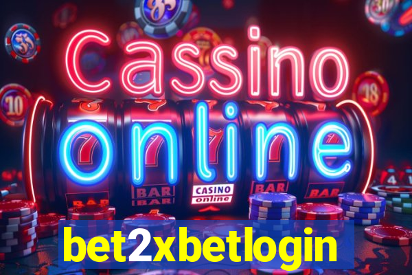 bet2xbetlogin