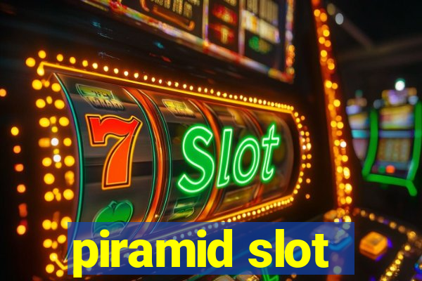 piramid slot