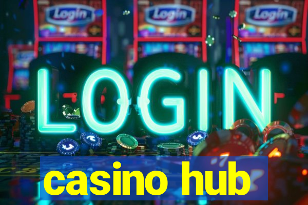 casino hub