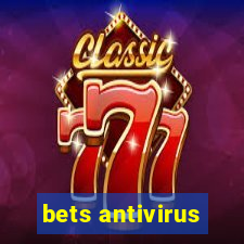 bets antivirus