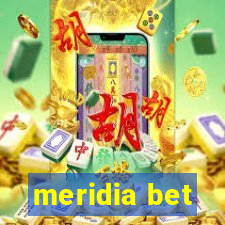 meridia bet