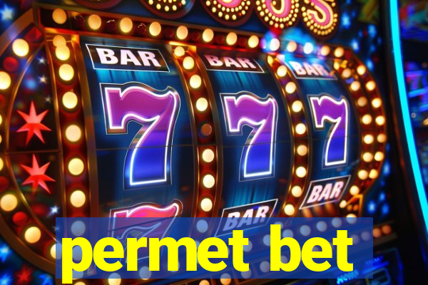 permet bet