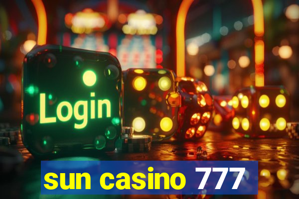 sun casino 777