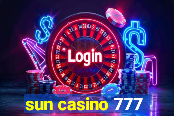 sun casino 777