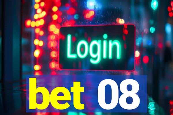 bet 08