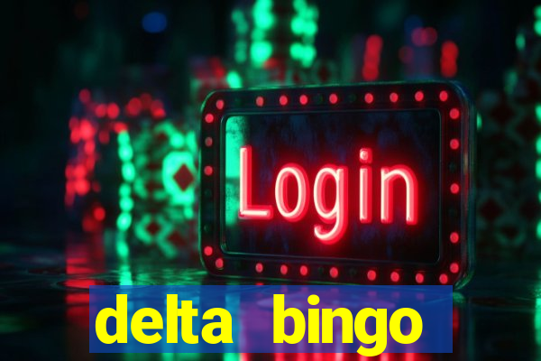 delta bingo peterborough jackpots