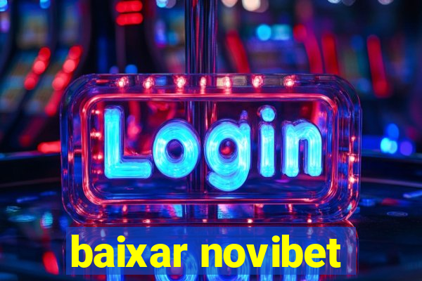 baixar novibet