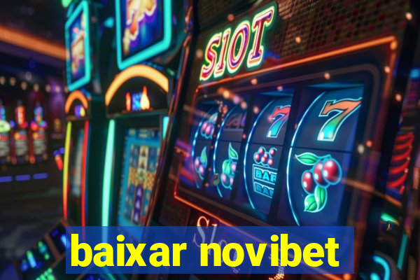 baixar novibet