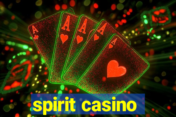 spirit casino