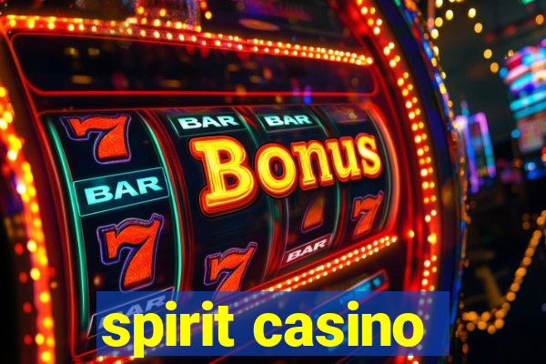 spirit casino