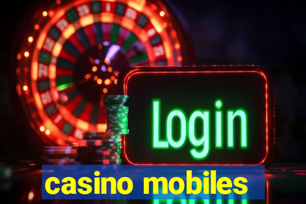 casino mobiles