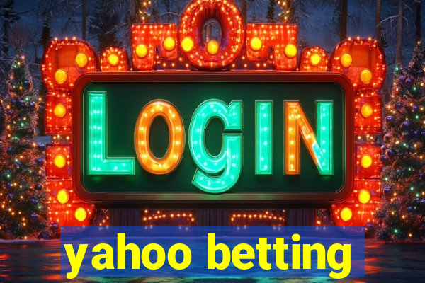 yahoo betting