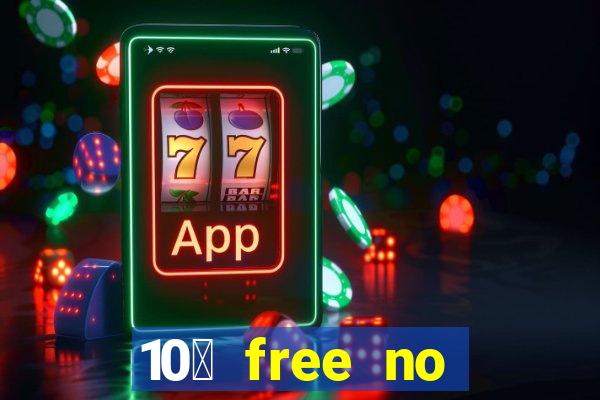 10￡ free no deposit casino