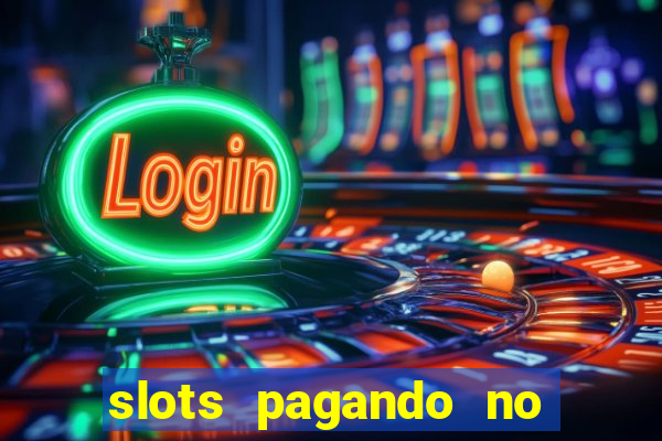 slots pagando no cadastro apk