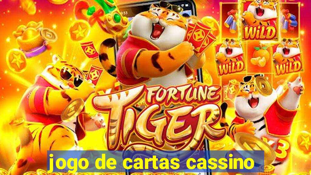 jogo de cartas cassino