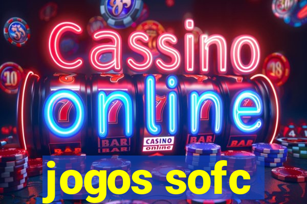 jogos sofc