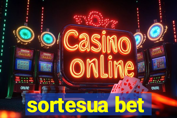 sortesua bet