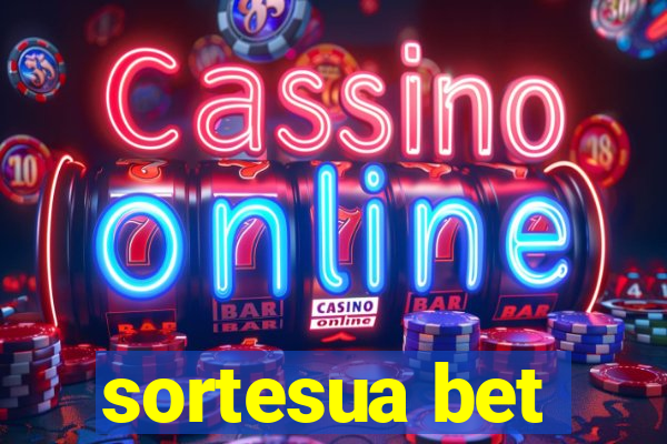 sortesua bet