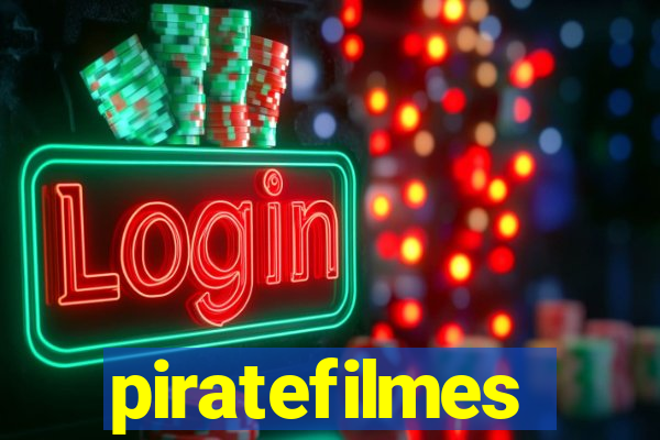 piratefilmes