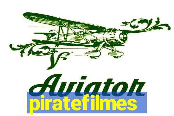 piratefilmes