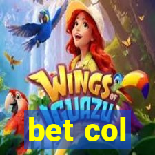 bet col