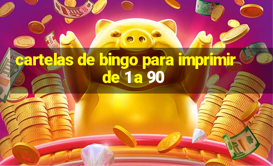 cartelas de bingo para imprimir de 1 a 90