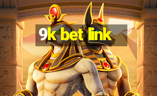 9k bet link