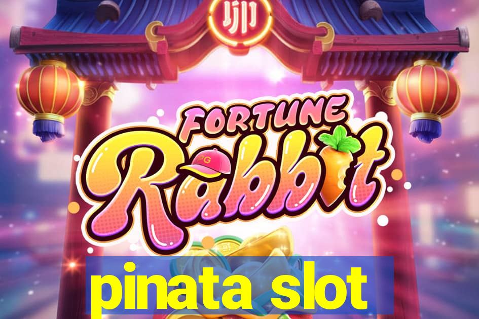 pinata slot