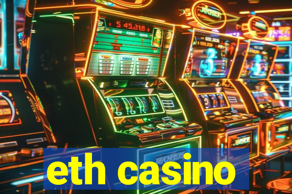 eth casino