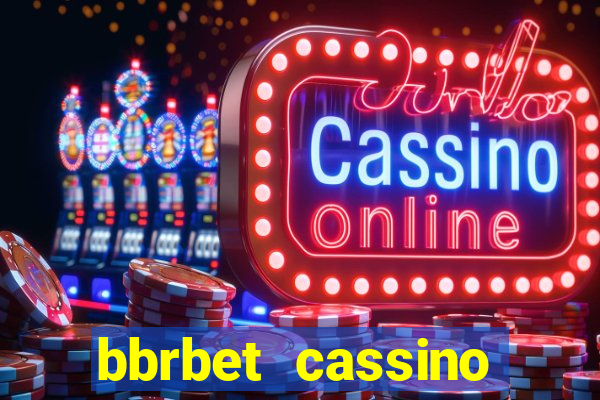 bbrbet cassino online jogos