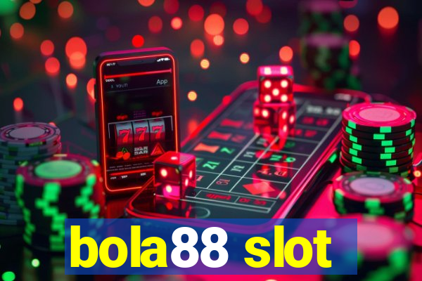 bola88 slot