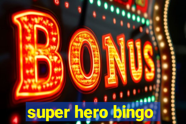 super hero bingo