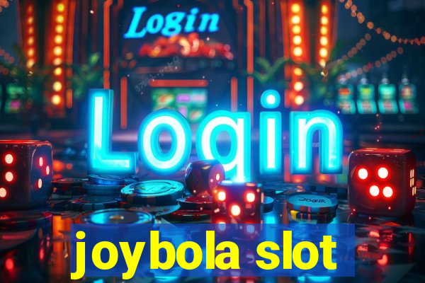 joybola slot