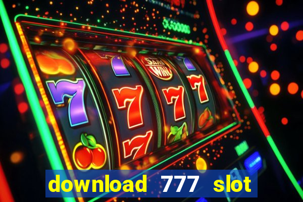 download 777 slot machine game