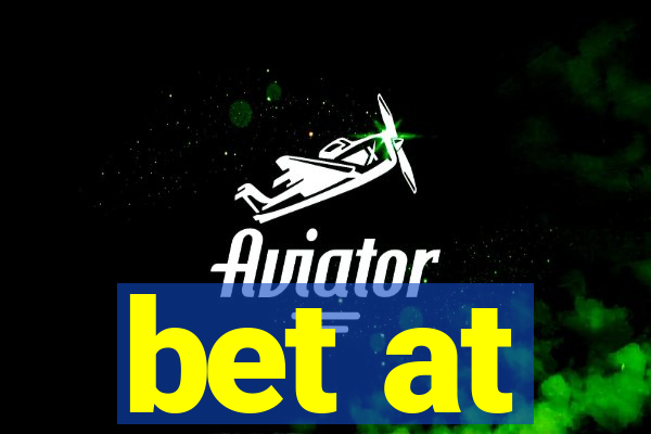 bet at