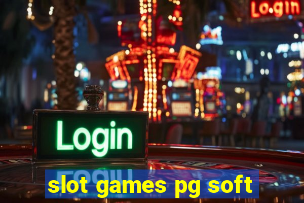 slot games pg soft