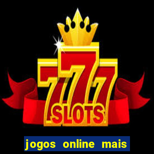 jogos online mais jogados atualmente