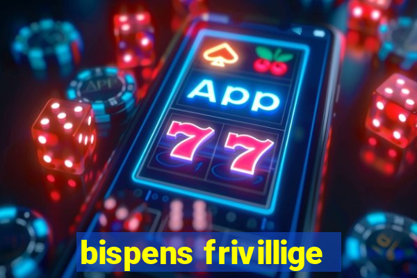 bispens frivillige