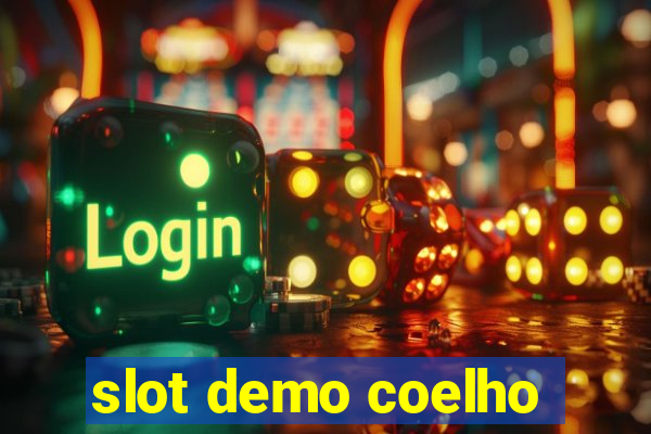 slot demo coelho