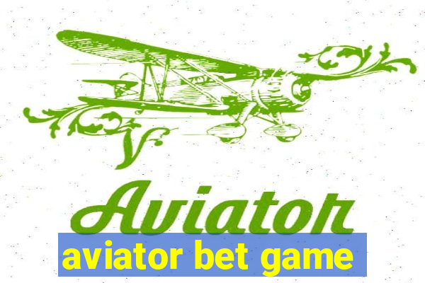 aviator bet game