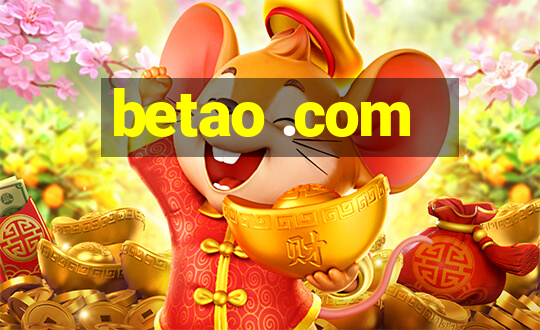 betao .com